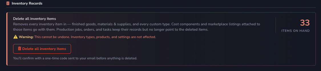 Dark mode Inventory Records card in Inventory Settings showing the Delete all inventory items description, the warning that it cannot be undone, the Delete all inventory items button, and the count of items on hand.