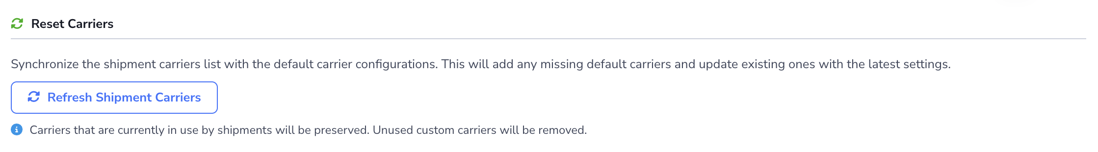 Loupe Factory Orders Settings Reset Carriers section showing the Refresh Shipment Carriers action.