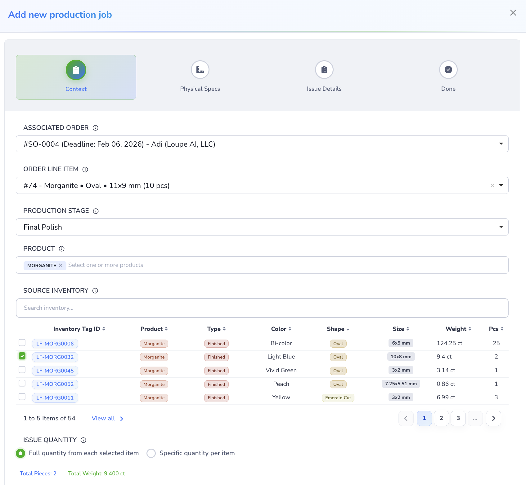 Loupe Factory production job creation screen showing the workflow steps, production stage selection, source inventory table, and issue quantity options.
